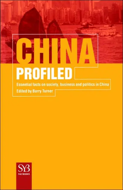 Hassle-Free Returns China Profiled: Essential Facts on Society, Business, and Politics in China