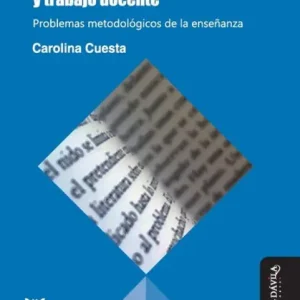 Didáctica de la lengua y la literatura, políticas educativas y trabajo docente: Problemas metodológicos de la enseñanza Bulk Order
