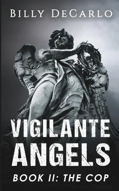 Vigilante Angels Book II: The Cop High Quality
