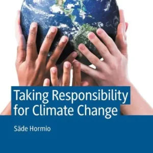 Taking Responsibility for Climate Change Low Price
