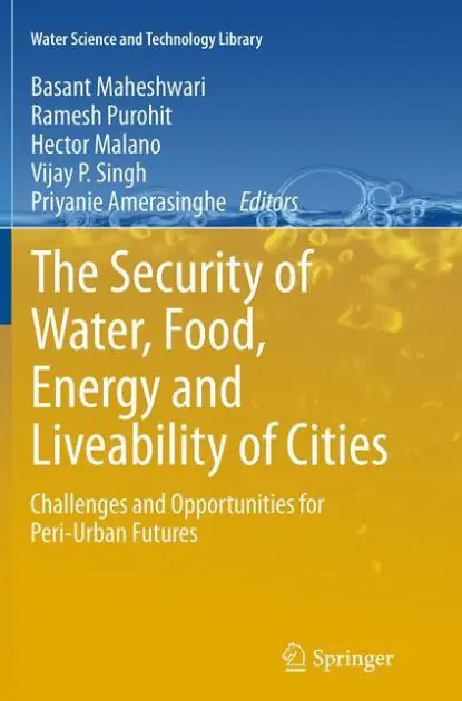 The Security of Water, Food, Energy and Liveability of Cities: Challenges and Opportunities for Peri-Urban Futures Genuine