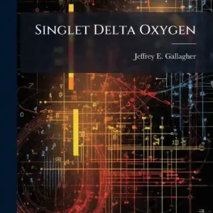 Warranty Included Singlet Delta Oxygen