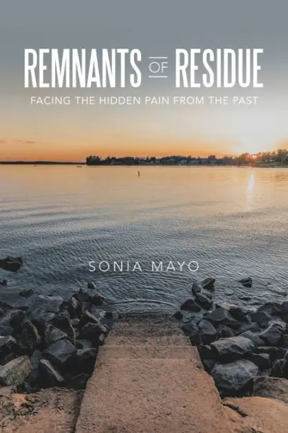 Remnants of Residue: Facing the Hidden Pain from the Past Buy Direct