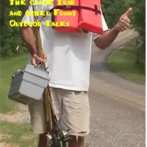 Free Delivery The Canoe Trip and other Funny Outdoor Tales