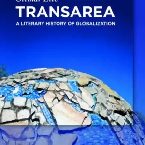 Sale TransArea: A Literary History of Globalization