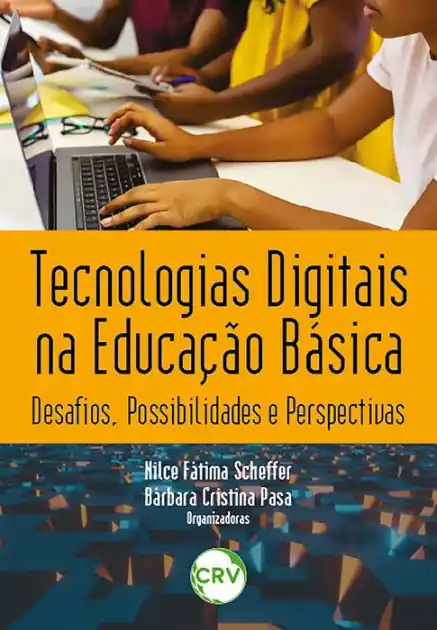 Fan Favorite Tecnologias digitais na educação básica: Desafios, possibilidades e perspectivas