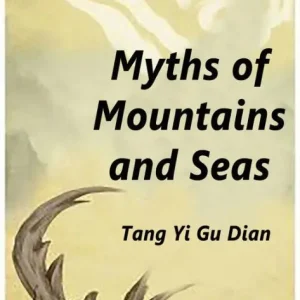Mega Sale Myths of Mountains and Seas: Volume 5