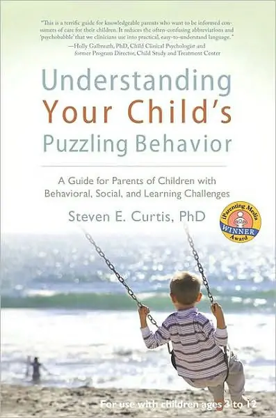 Fresh Stock Understanding Your Child's Puzzling Behavior: A Guide for Parents of Children with Behavioral, Social, and Learning Challenges