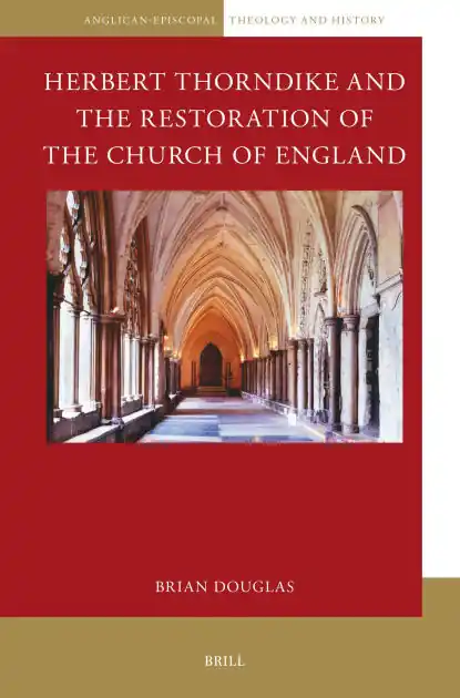 Herbert Thorndike and the Restoration of the Church of England Special Offer