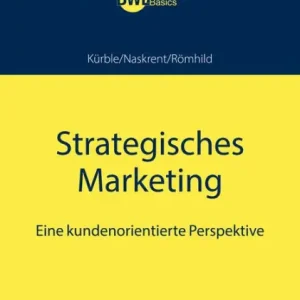 Sale Strategisches Marketing: Eine kundenorientierte Perspektive