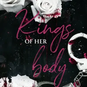 Fresh Stock Kings of her body : une darkromance de harem inversé