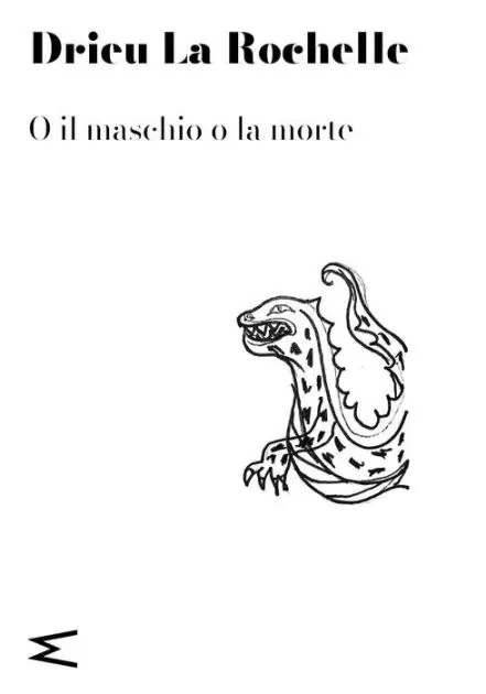 Must Have O il maschio o la morte