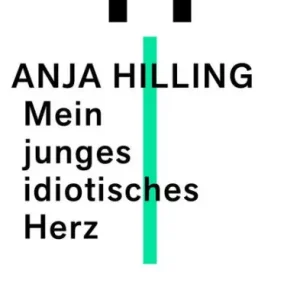 Mein junges idiotisches Herz Best Price