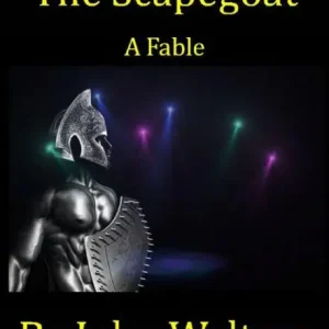 Flash Sale The Scapegoat: A Fable