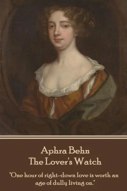 Luxury Aphra Behn - The Lover's Watch