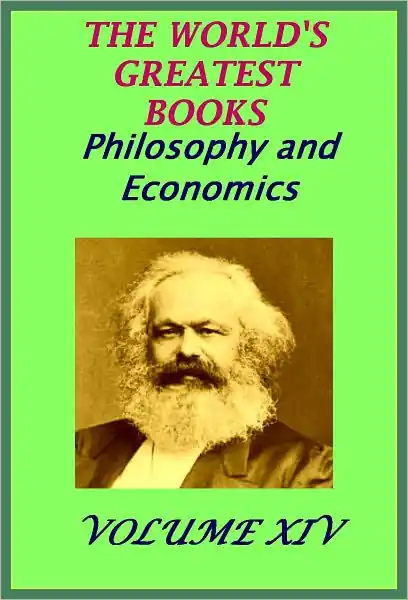 Express Delivery The World's Greatest Books Volume 14 Philosophy and Economics(illustrated)
