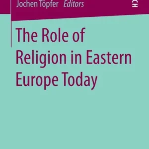 The Role of Religion in Eastern Europe Today Discount
