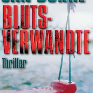 While Supplies Last Blutsverwandte : Thriller