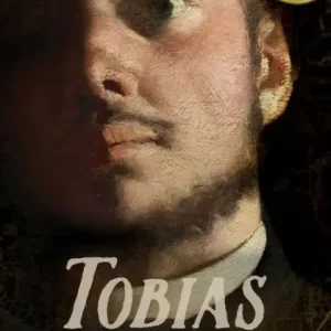 Special Discount Tobias: Book One of the Triptych Chronicle
