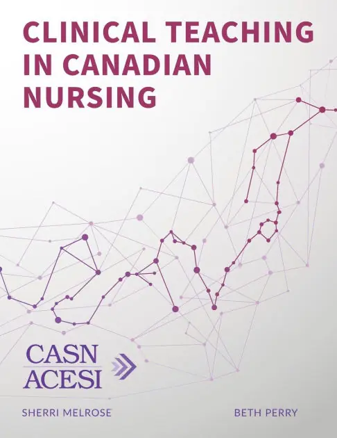 Clinical Teaching in Canadian Nursing Last Chance