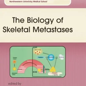 The Biology of Skeletal Metastases Buy Today