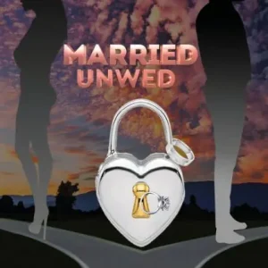 Married Unwed Must Have