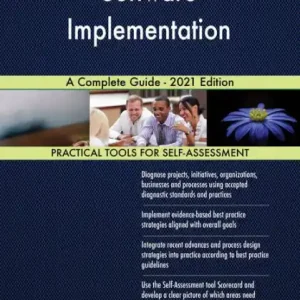 Software Implementation A Complete Guide - 2021 Edition New Release