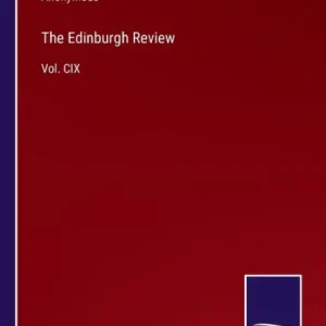 The Edinburgh Review: Vol. CIX Price Cut