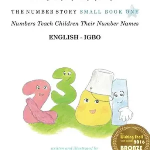 The Number Story 1 AK?K? ?N??G?: Small Book One English-IGBO Price Cut