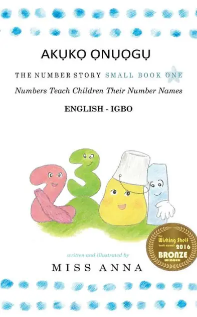 The Number Story 1 AK?K? ?N??G?: Small Book One English-IGBO Price Cut