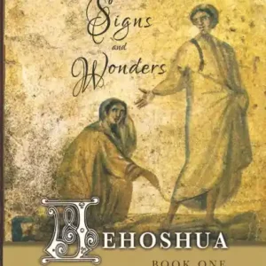 Jehoshua: Signs and Wonders: Signs and Wonders Warranty Included