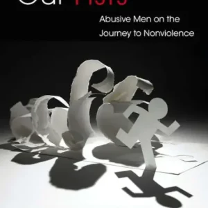Secure Checkout Unclenching Our Fists: Abusive Men on the Journey to Nonviolence