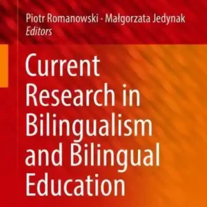 Mega Sale Current Research in Bilingualism and Bilingual Education