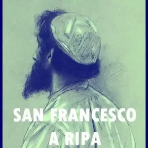 Same Day Shipping San Francesco a Ripa: Chroniques Italiennes