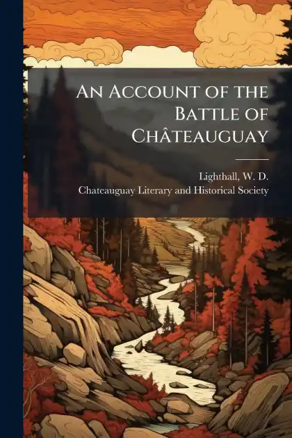Wholesale An Account of the Battle of Ch�teauguay