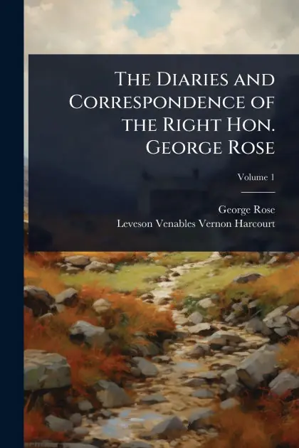 Money Back Guarantee The Diaries and Correspondence of the Right Hon. George Rose