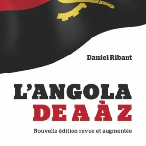 Bulk Order L'Angola de A à Z (nouvelle édition revue et augmentée)