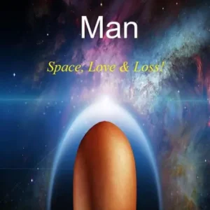 Rocket Man - Space, Love & Loss! Same Day Shipping