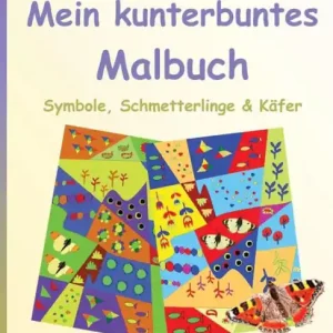 Buy Online BROCKHAUSEN Malbuch Bd. 4 - Mein kunterbuntes Malbuch: Symbole, Schmetterlinge & Käfer