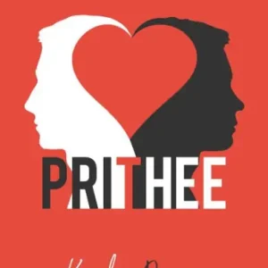 In Demand Prithee: A Paradoxical Romance