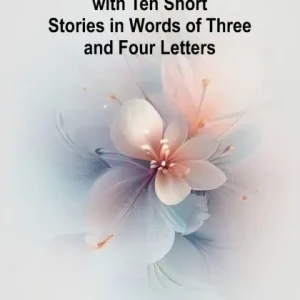 Reduced Price The First Little Pet Book with Ten Short Stories in Words of Three and Four Letters