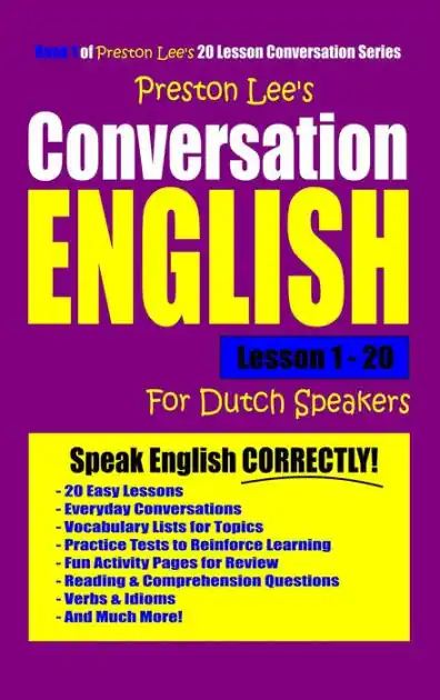 In Demand Preston Lee's Conversation English For Dutch Speakers Lesson 1: 20