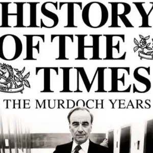 The History of the Times: The Murdoch Years Weekend Sale