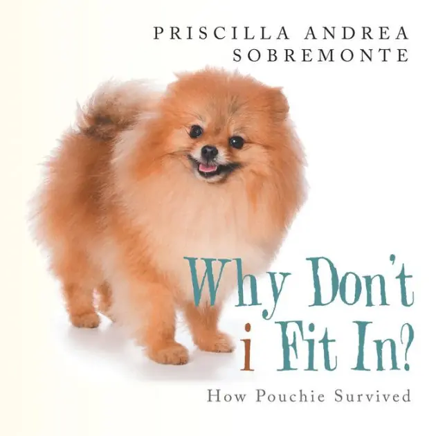 Why Don'T I Fit In?: How Pouchie Survived Get Yours