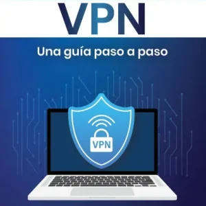 Crea tu propia VPN: Una guÃ¯Â¿Â½a paso a paso Limited Edition