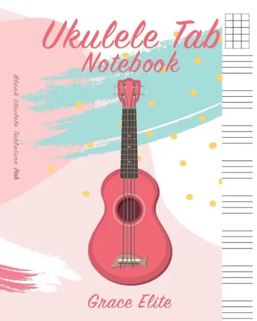 Time-Limited Ukulele Tab Notebook: Blank Ukulele Tablature Pink