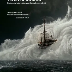 Flash Sale La cifra umana: Pedagogia interculturale, «classici», narratività