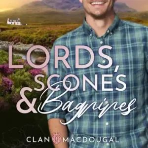 Lords, Scones & Bagpipes Order Now
