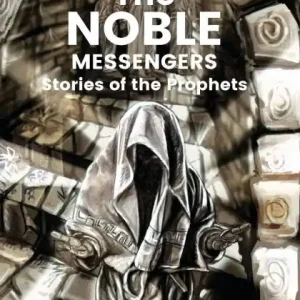 Time-Limited The Noble Messengers Stories Of The Prophets
