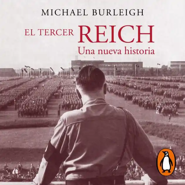 El Tercer Reich: Una nueva historia Mega Sale
